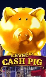 Level Up Cash Pig